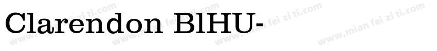 Clarendon BlHU字体转换